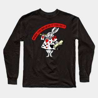 Confidence Long Sleeve T-Shirt